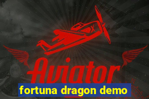 fortuna dragon demo